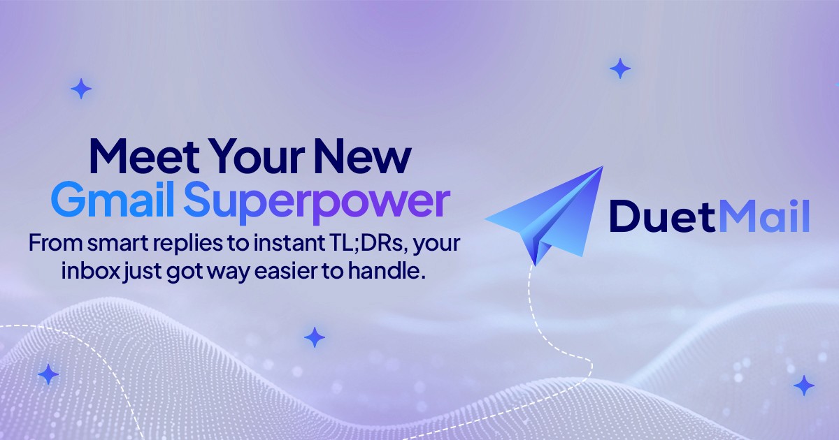 Duet Mail | Gmail AI Assistant | Save 4+ Hours Every Week